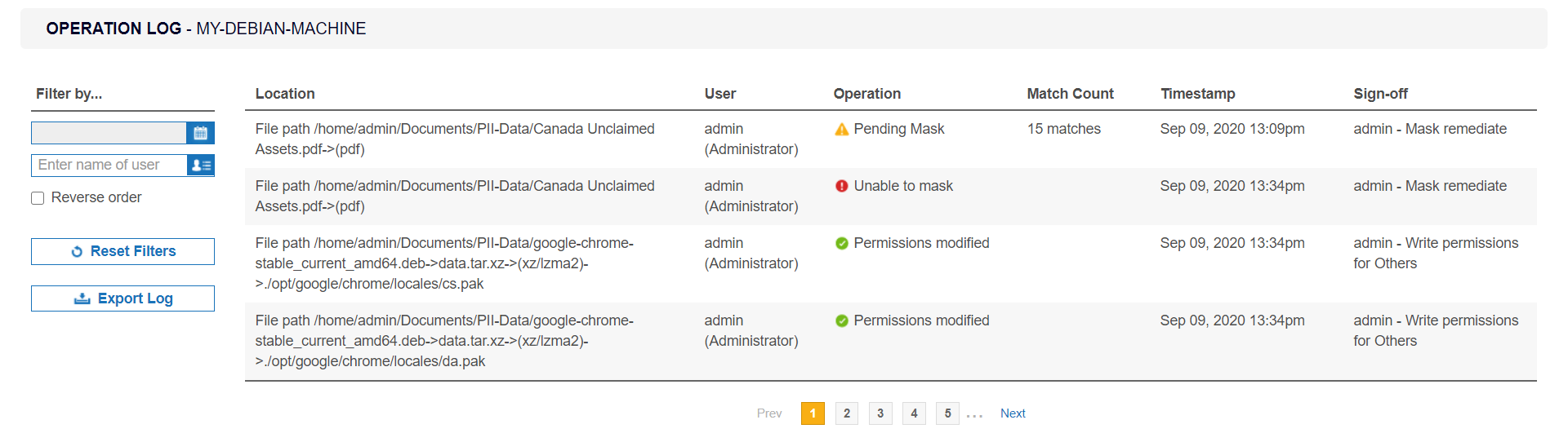 Operation Log page Operation Log displaying the details for remediation and access control actions taken on MY-DEBIAN-MACHINE.