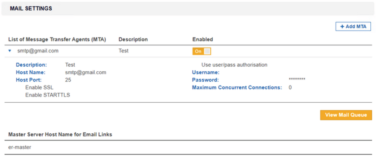 Mail Settings page Mail Settings page displaying the list of Message Transfer Agent (MTA), with the "smpt.gmail.com" MTA enabled.