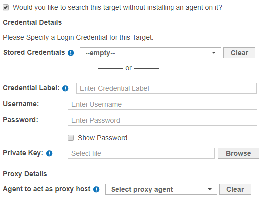 Credential Details dialog box Credentials Details dialog box to configure the credentials and proxy agent to perform an agentless scan.