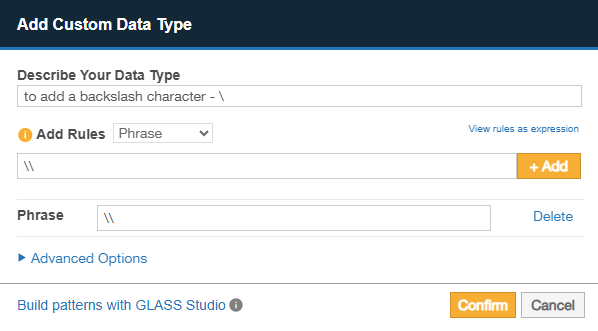 Add Phrase rule for custom data type Example of a Phrase rule to search for a backslash character.