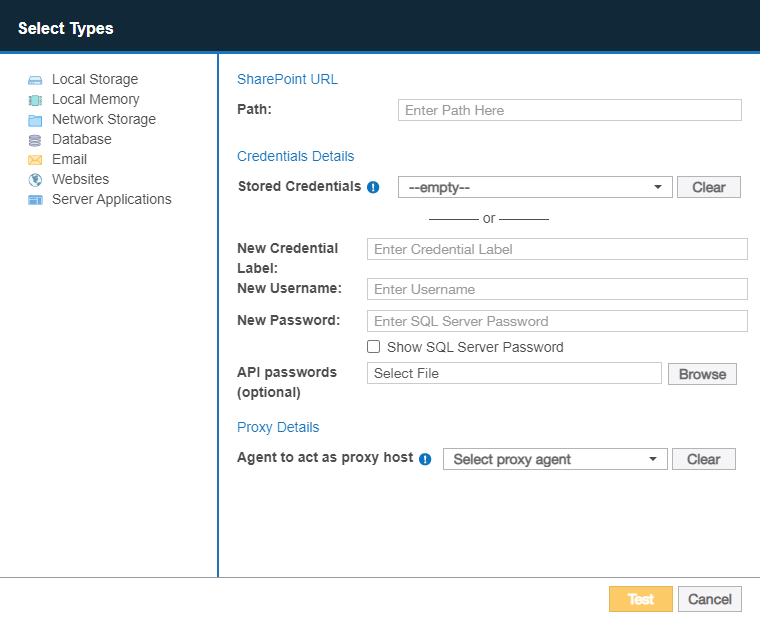 SharePoint Server dialog box Dialog box to configure the path, credentials and proxy agent for a SharePoint Server Target.