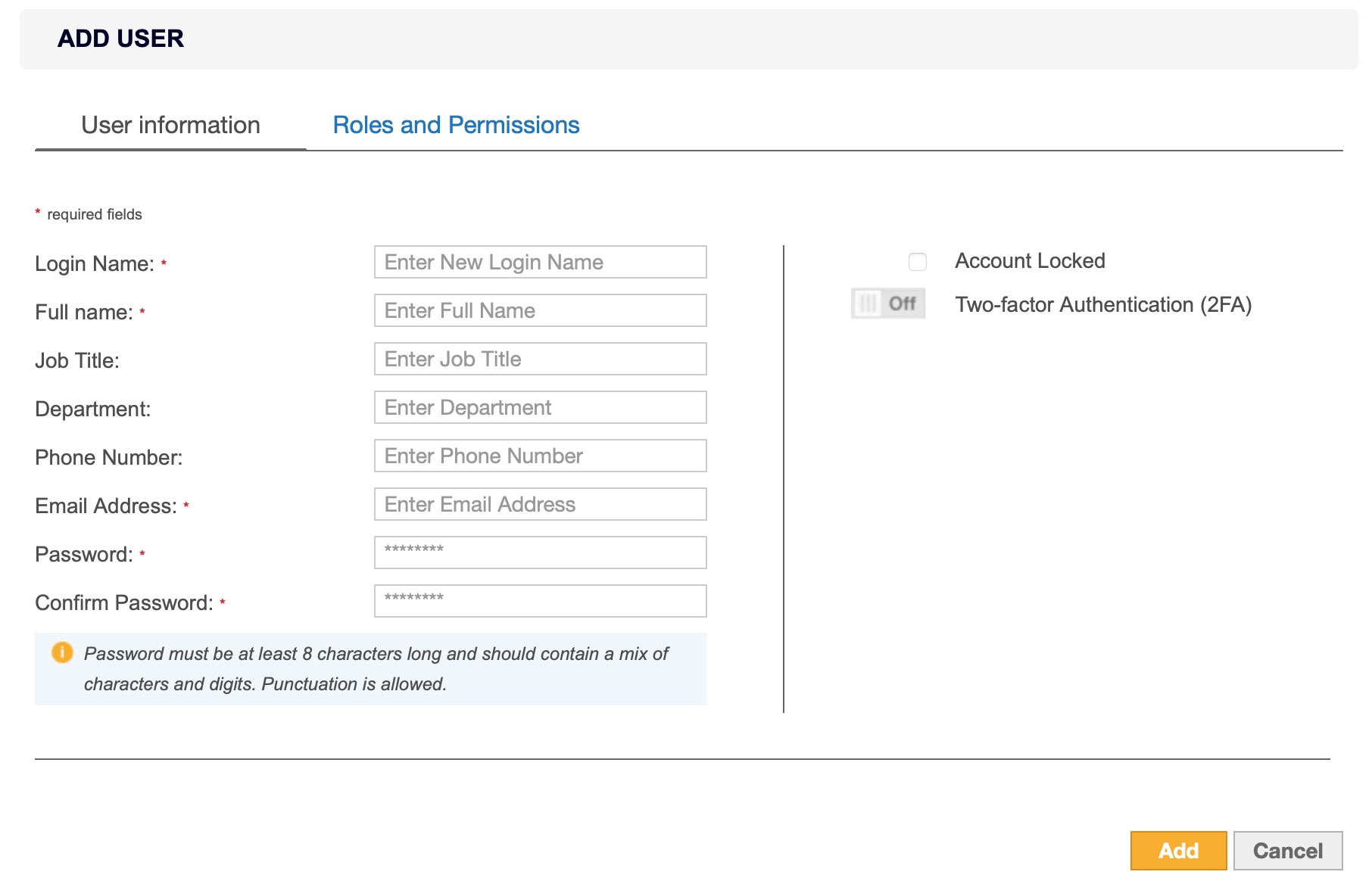 Add User page Configure the login name, full name, email address, password and other user information when adding a new user.