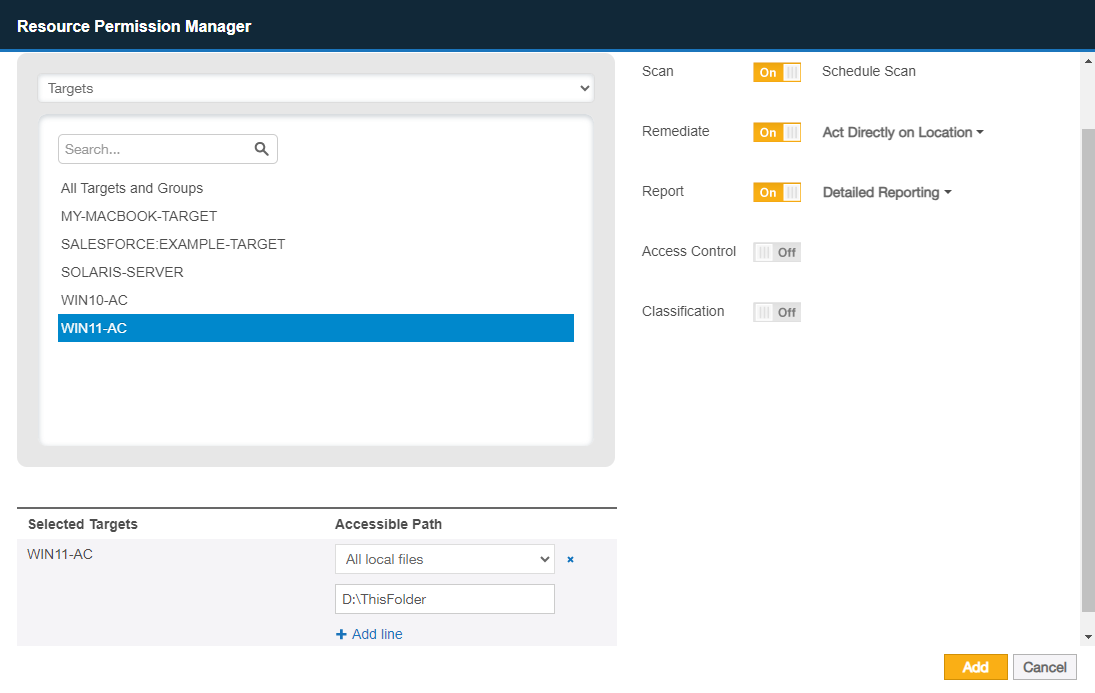 Resource Permission Manager dialog box Resource Permission Manager dialog box with Scan, Remediate and Report permissions enabled for specific paths on WIN10-AC.